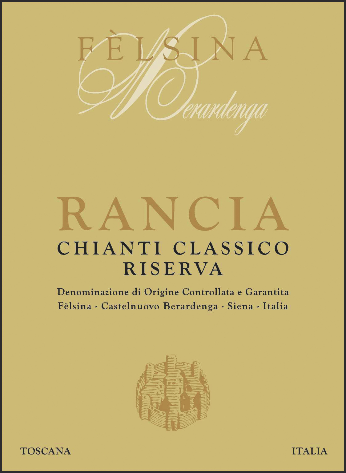 Chianti Classico Riserva Vigneto Rancia 2013