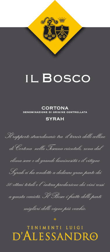 Il Bosco Cortona Syrah Doc 2009
