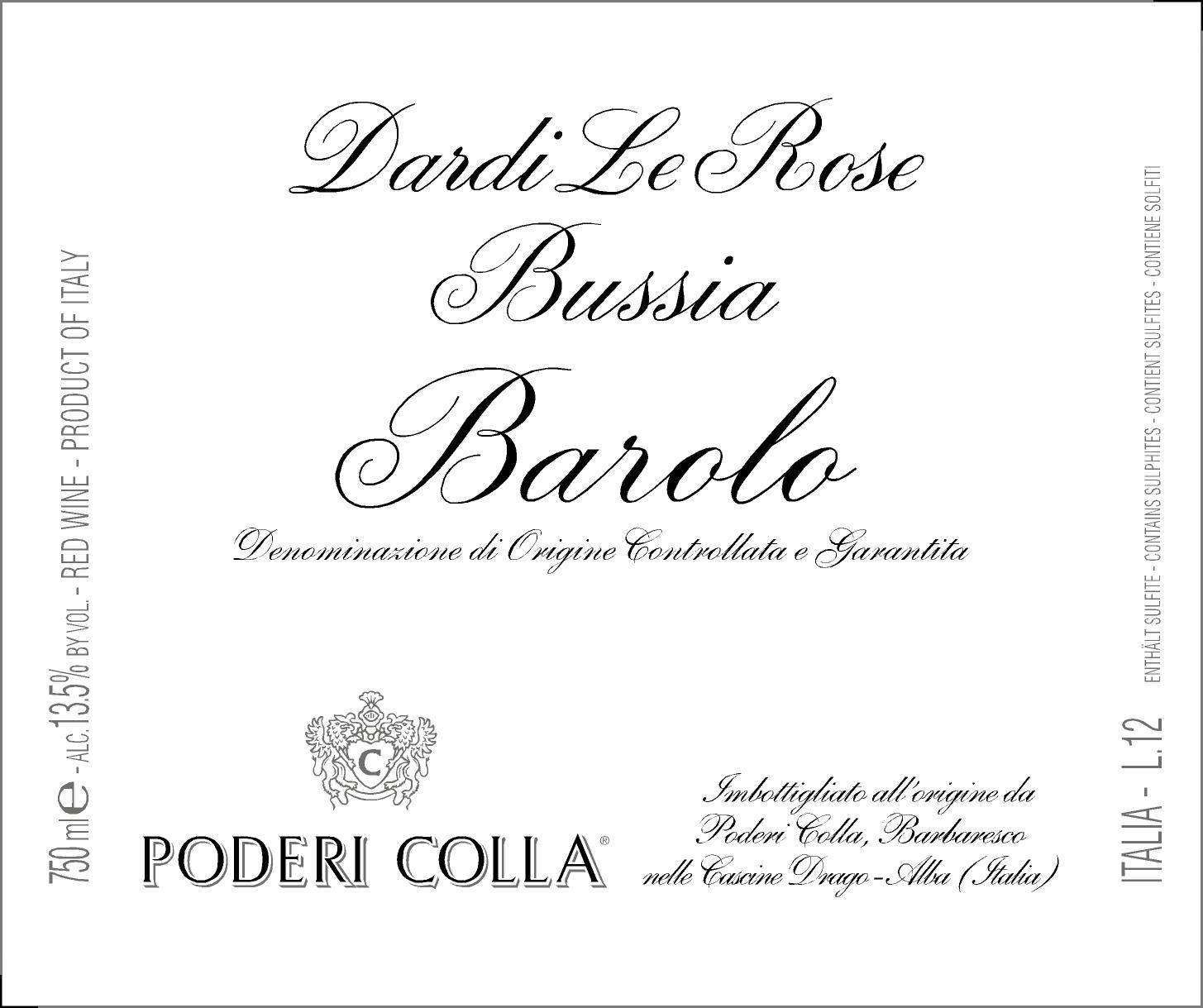 Barolo Bussia Dardi Le Rose 2012