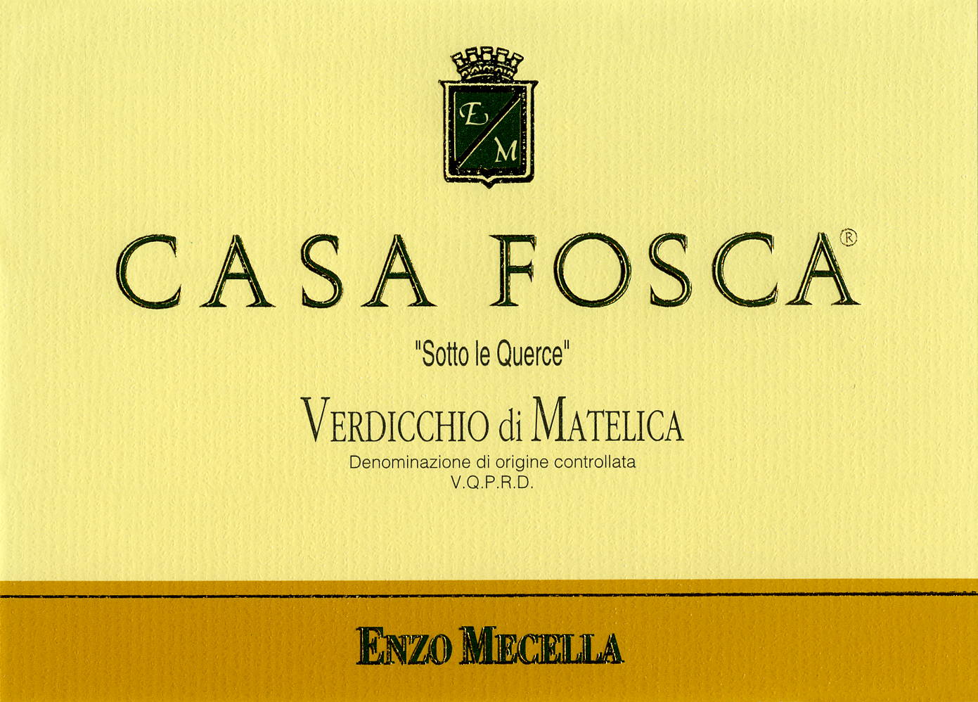Verdicchio Casa Fosca 2007