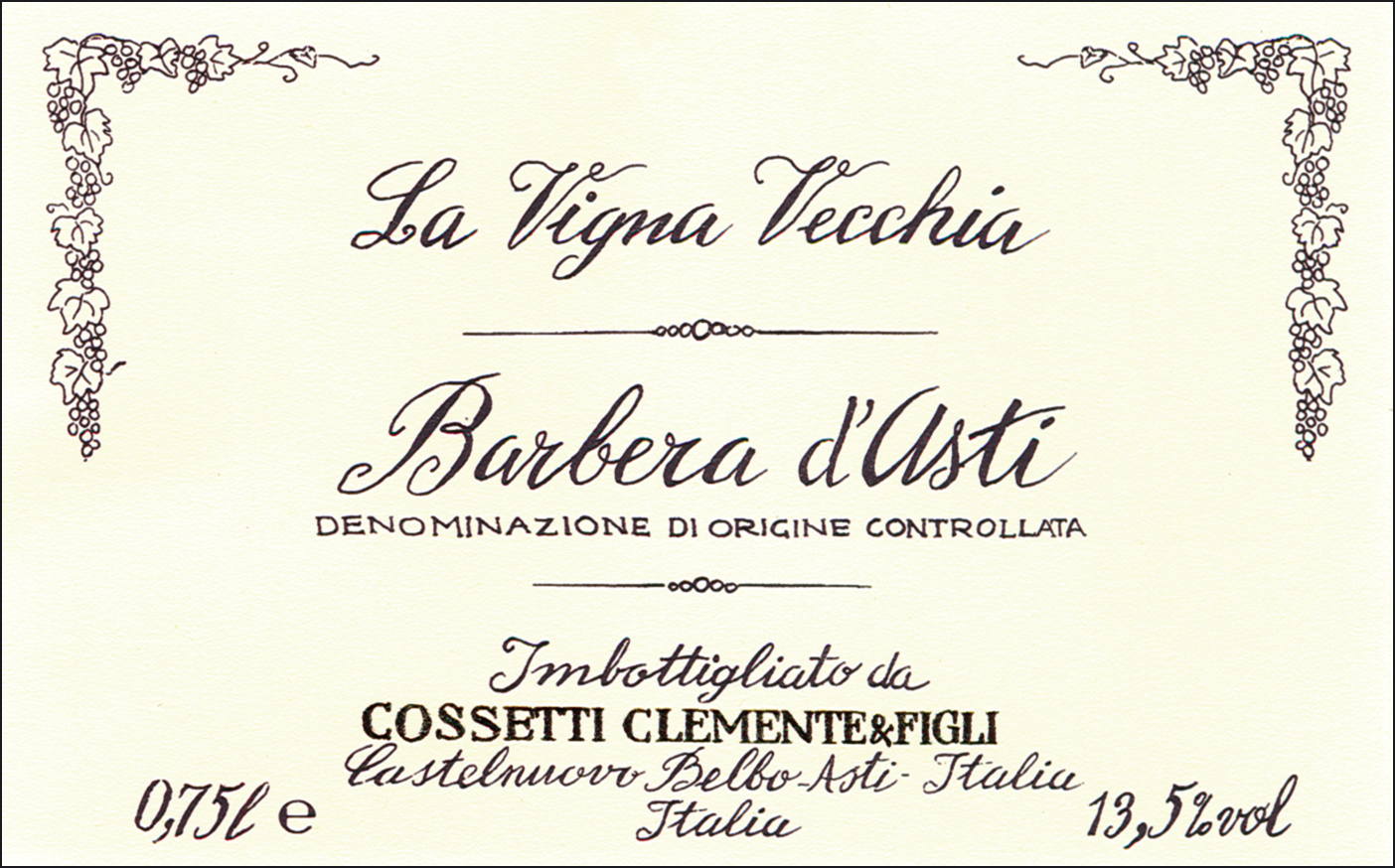 Barbera d'Asti La Vigna Vecchia 2009