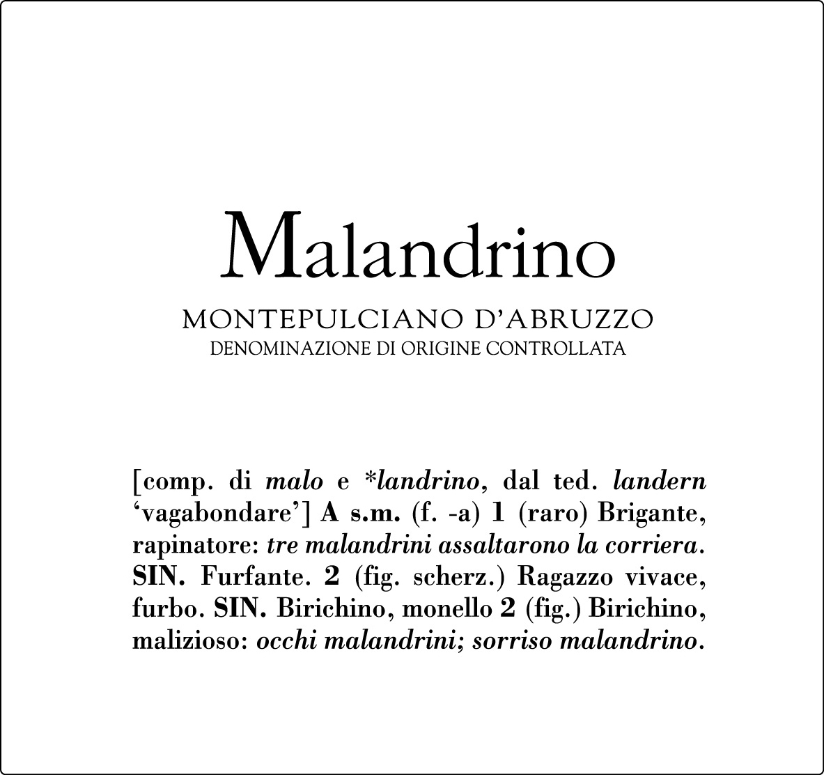 Montepulciano d'Abruzzo Doc Malandrino 2012