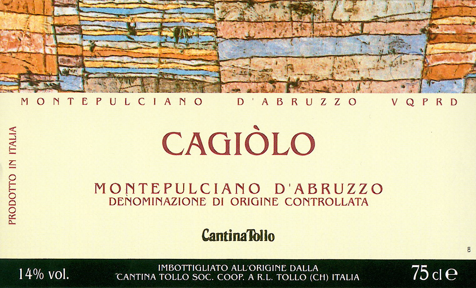 Montepulciano d'Abruzzo Cagiòlo 2006