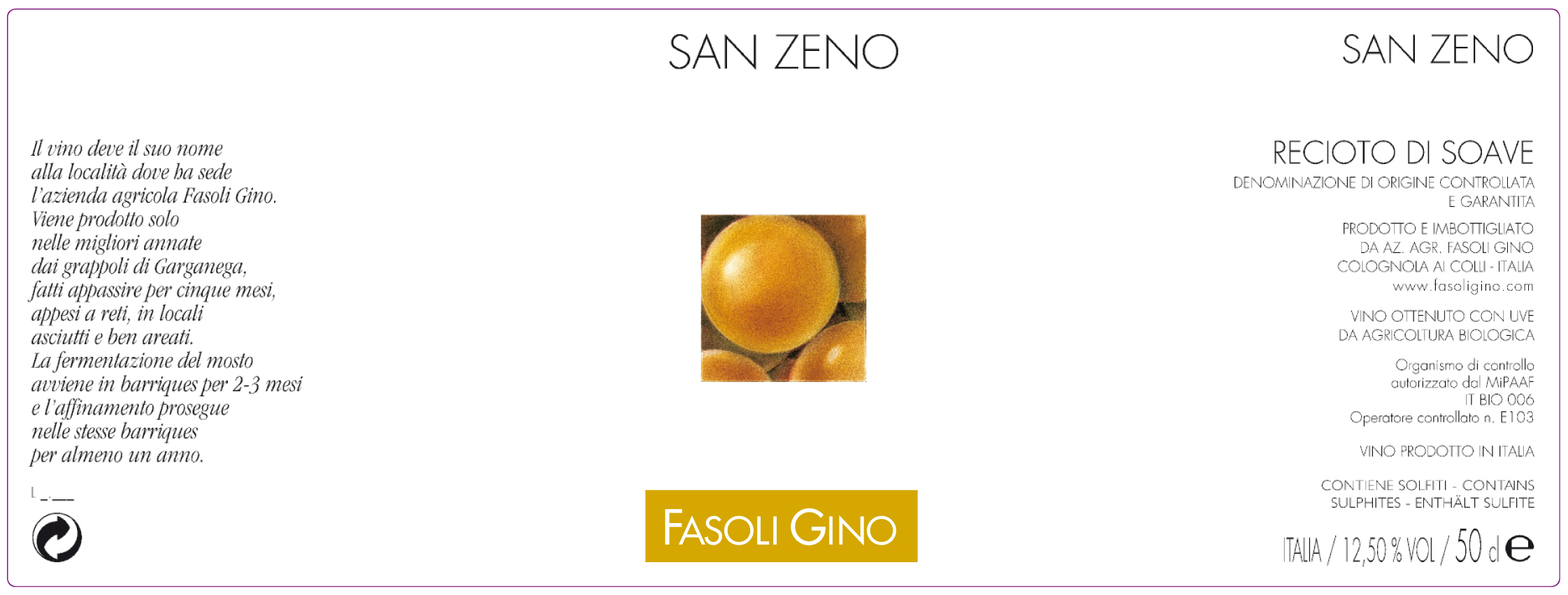 San Zeno Recioto di Soave Docg 2007