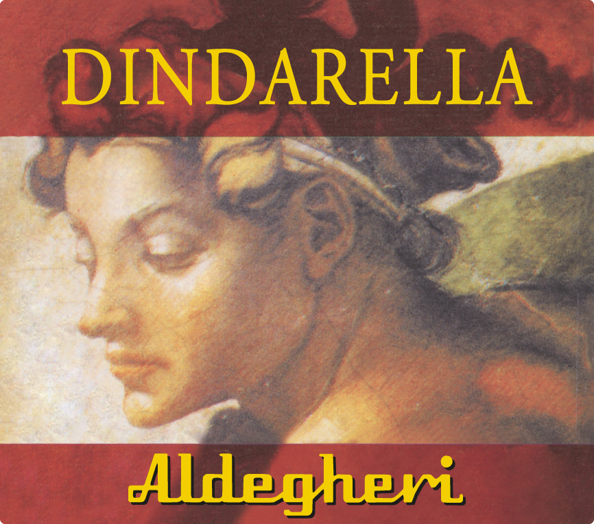 Dindarella Rosso Veronese 2009