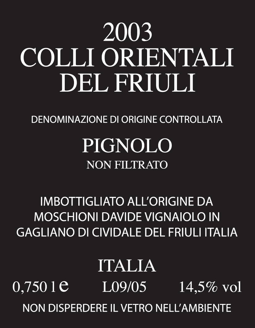 Pignolo Riserva 2009