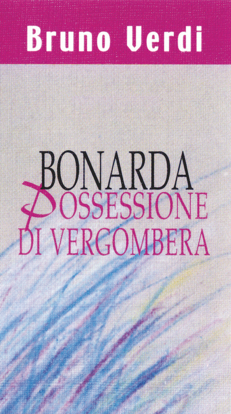 Bonarda Possessione di Vergombera 2015
