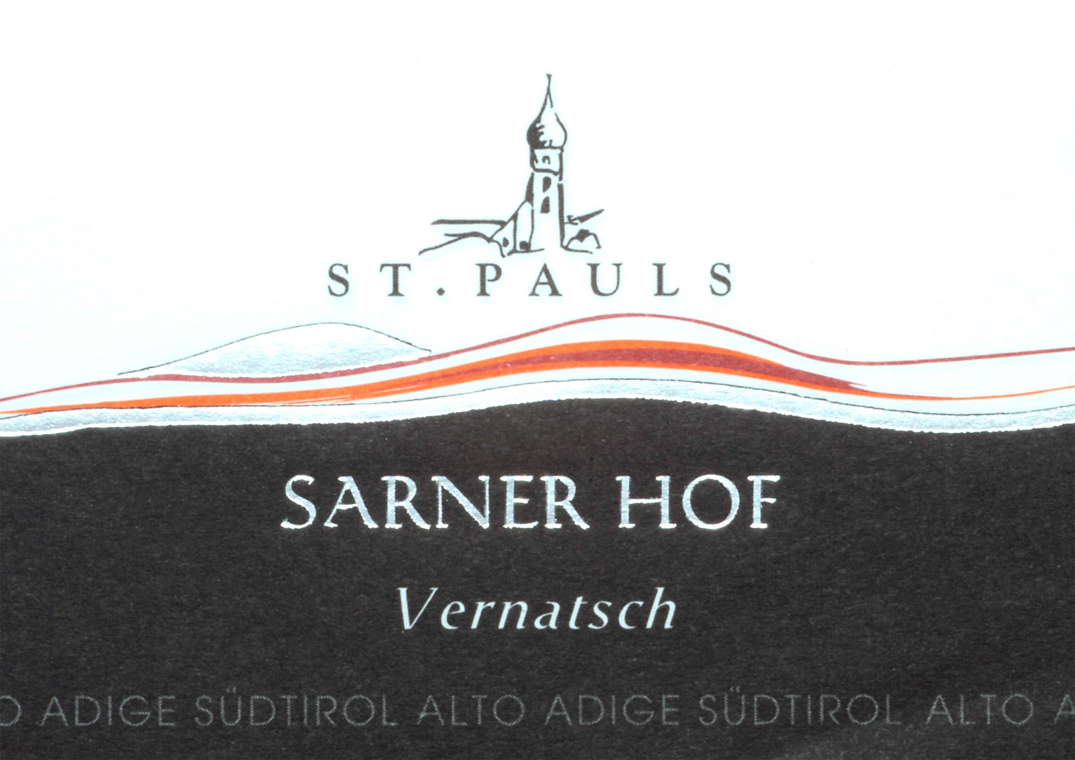 Vernatsch Exclusiv Sarner Hof 2009