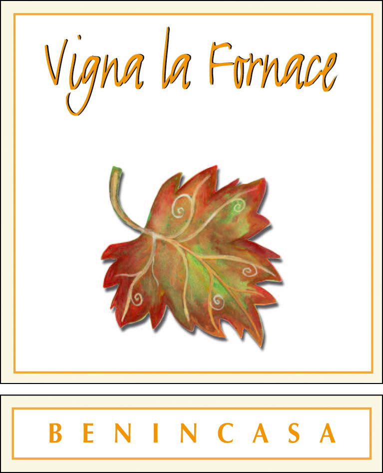 Vigna La Fornace 2011