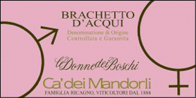 Brachetto d'Acqui Le Donne dei Boschi 2011