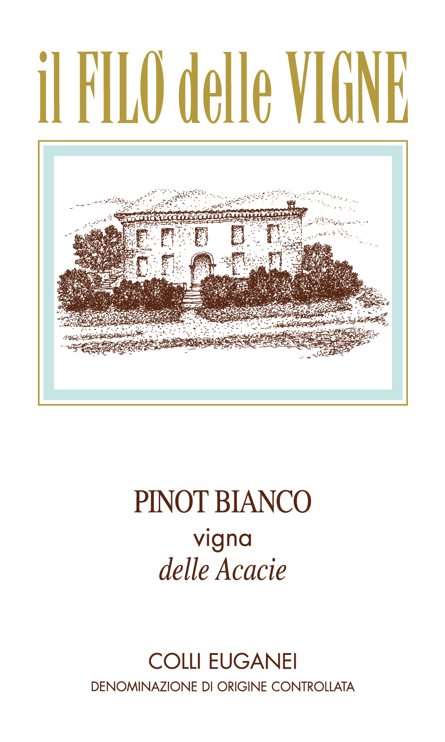 Pinot Bianco Vigna delle Acacie Colli Euganei Doc 2010