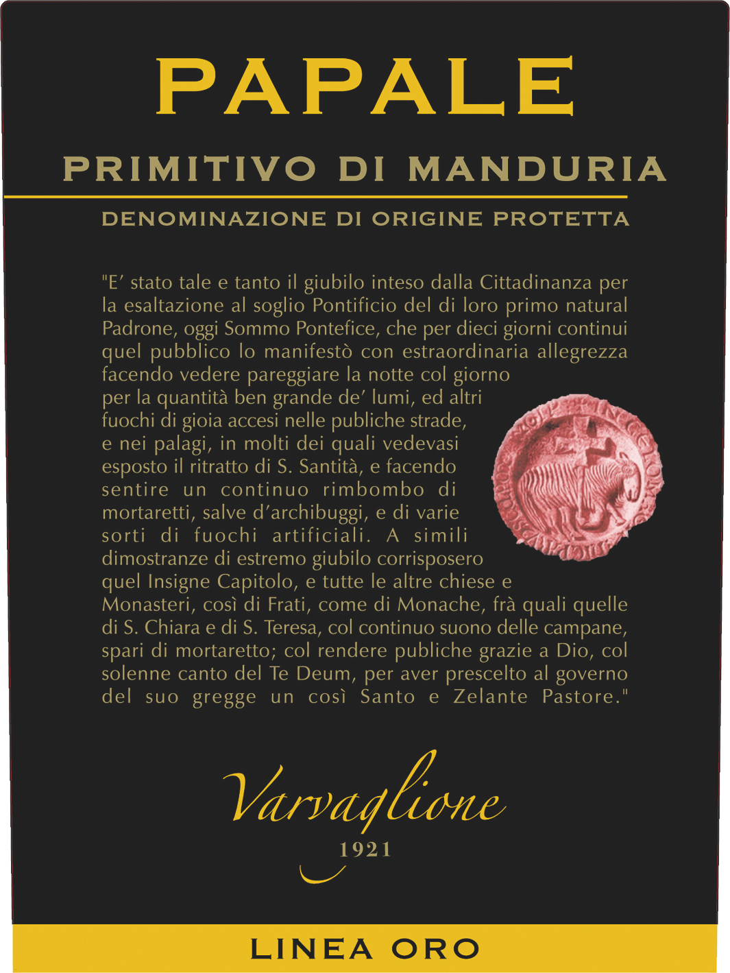 Papale Primitivo di Manduria Linea Oro 2017