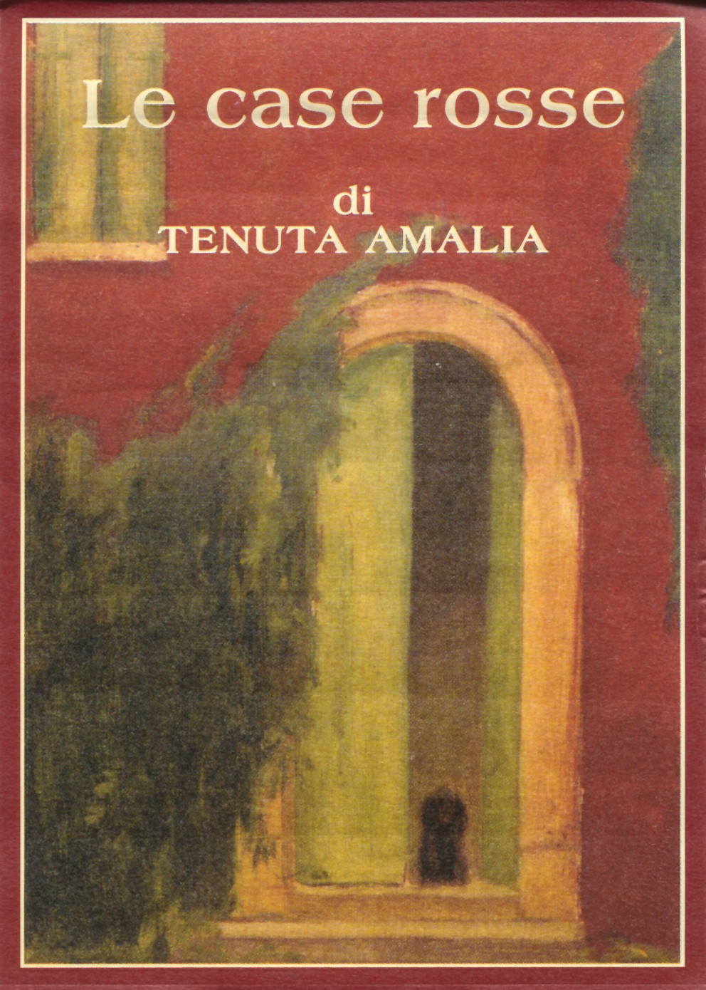 Le Case Rosse 2011