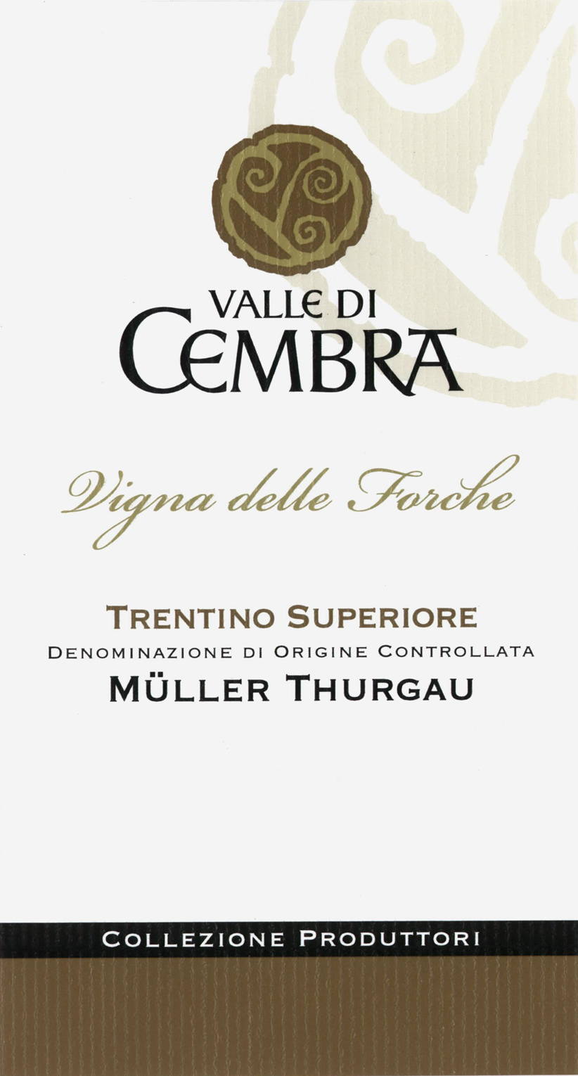 Müller Thurgau Vigna delle Forche 2017