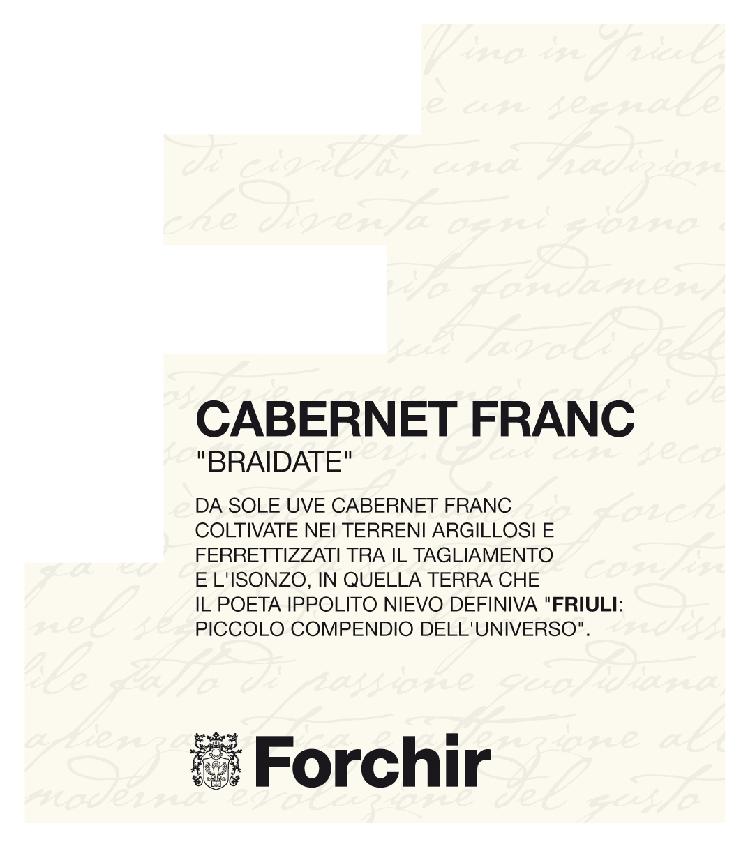 Cabernet Franc Braidate 2009
