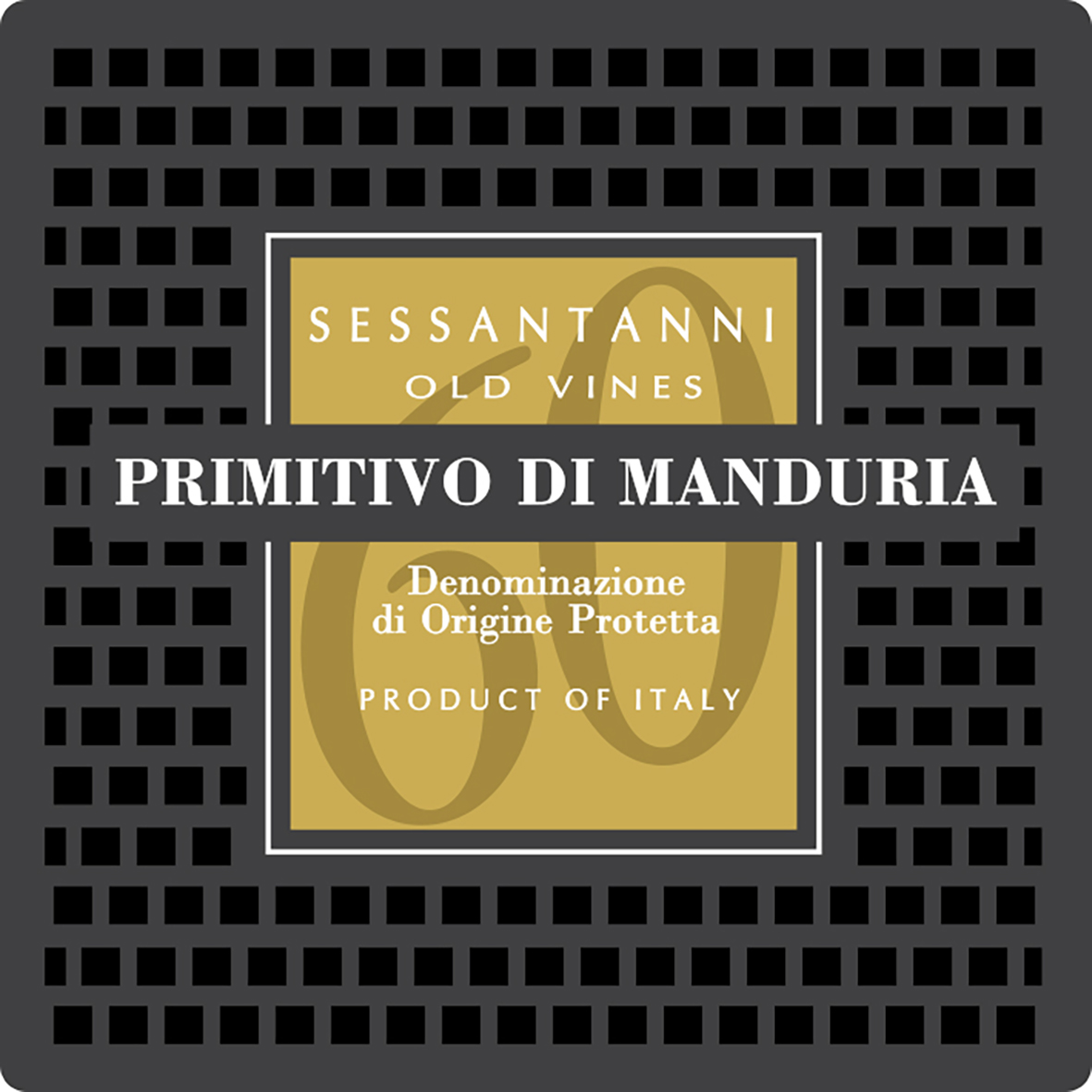 Sessantanni Old Vines Primitivo di Manduria Dop 2011