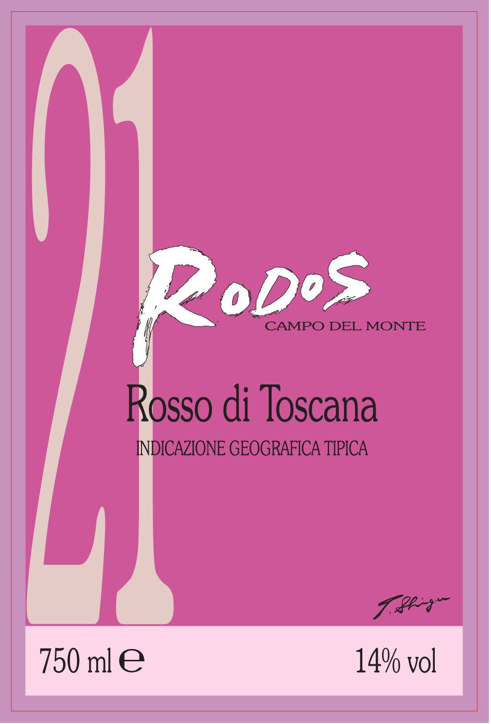 Rodos 21 Rosso di Toscana 2006