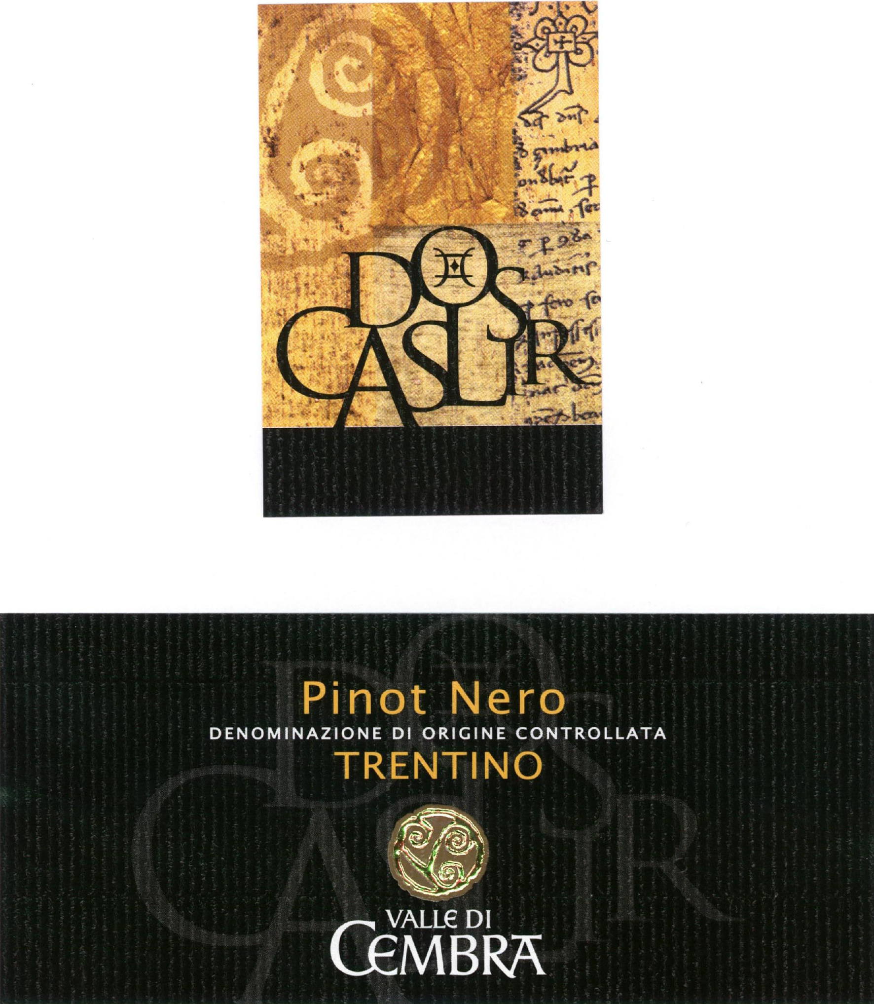 Pinot Nero linea Dos Caslir 2007