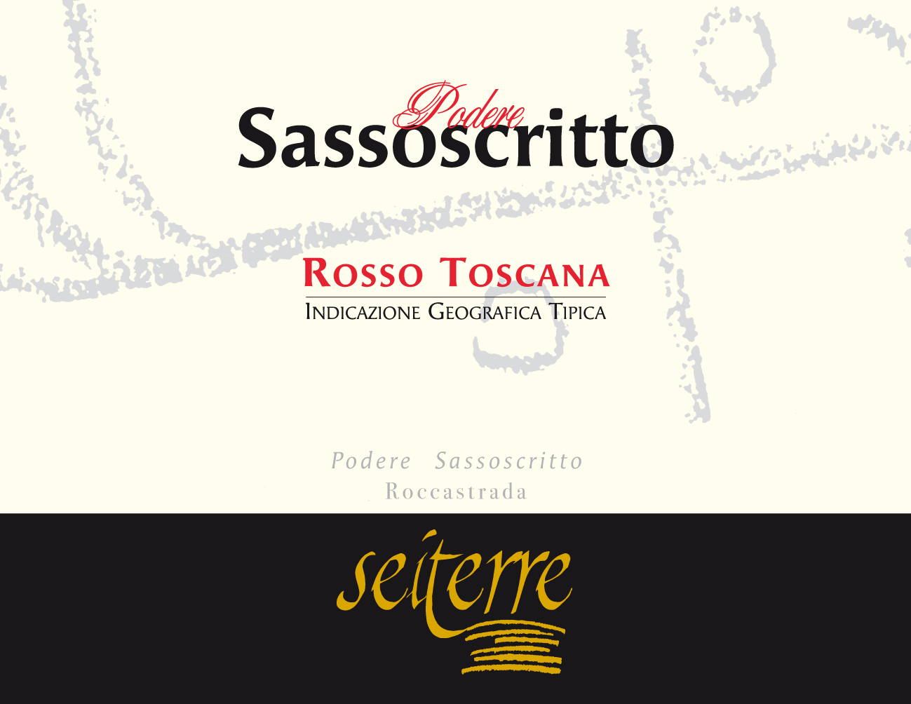 Podere Sassoscritto Rosso 2006