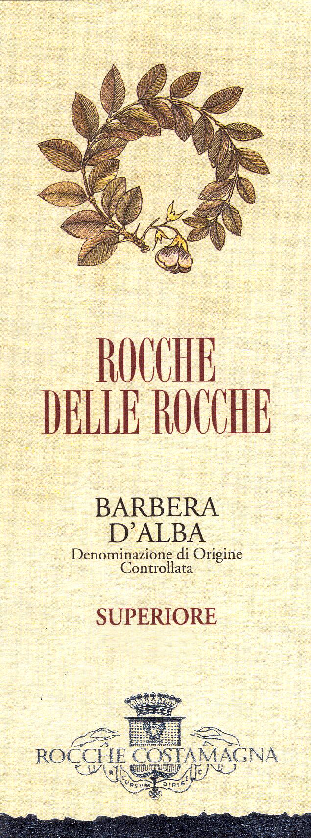 Barbera Superiore Rocche delle Rocche 2007