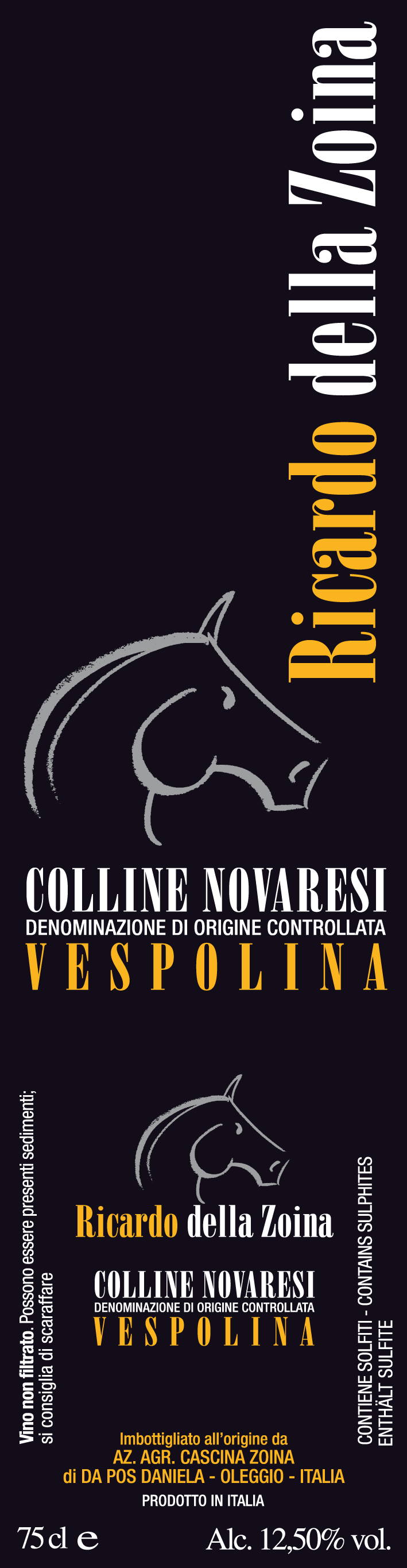Colline Novaresi Doc Vespolina Ricardo della Zoina 2006