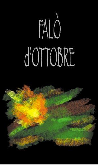 Falò d' Ottobre - Cru Camilla 2005