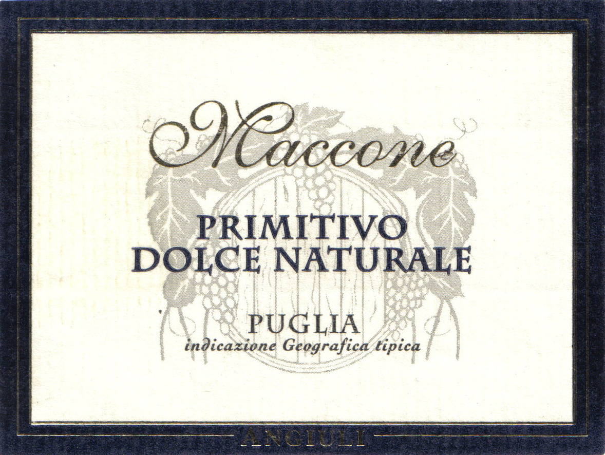 Primitivo Dolce Maccone 2007