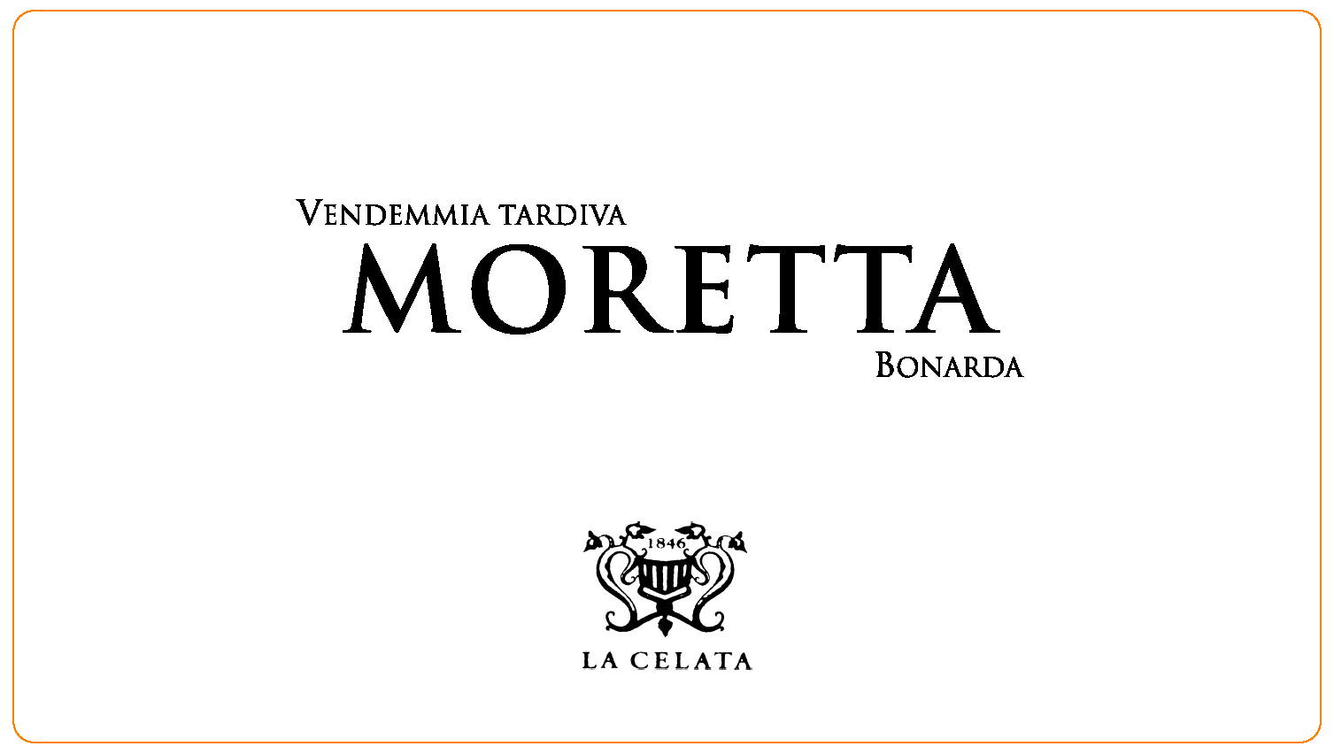 Bonarda La Celata Moretta 2007