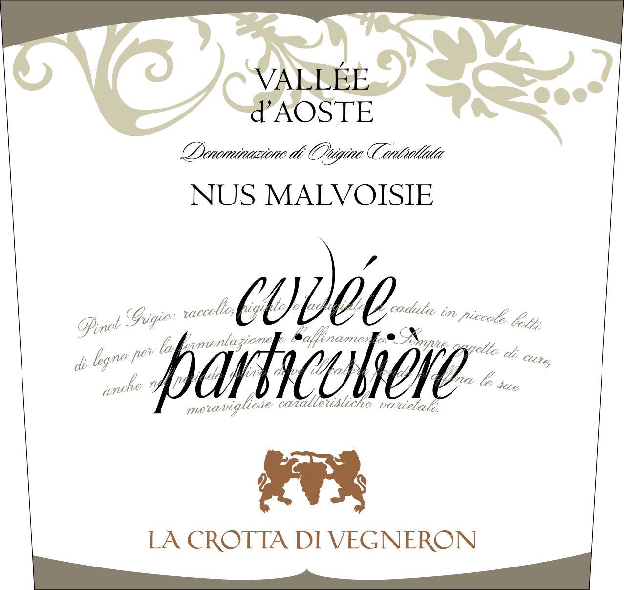 Nus Malvoise Cuvée Particulière 2008