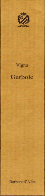 Barbera d'Alba Vigna Gerbole 2008