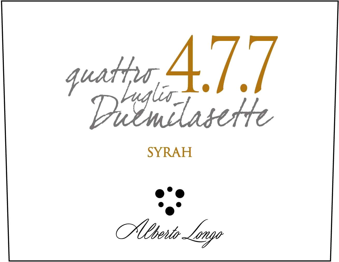 Syrah Quattro Luglio Duemilasette 4.7.7 2008