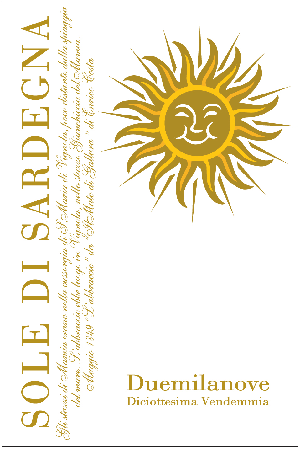 Sole di Sardegna Doc Vermentino di Sardegna Riserva 2013