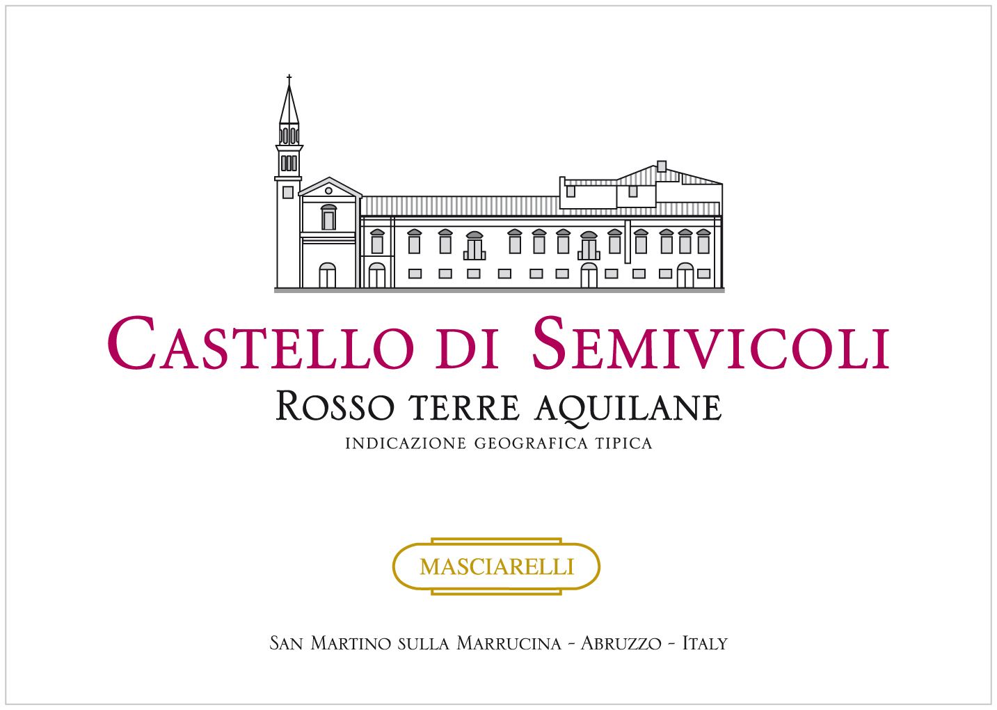 Rosso Terre Aquilane Castello di Semivicoli 2011