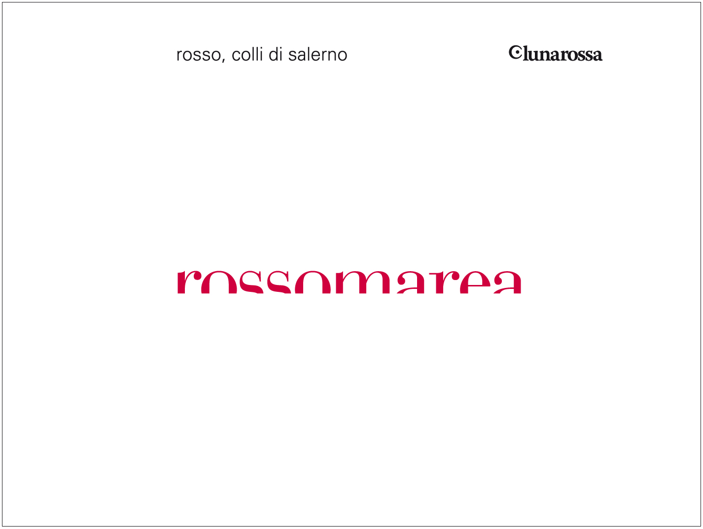Rossomarea 2009