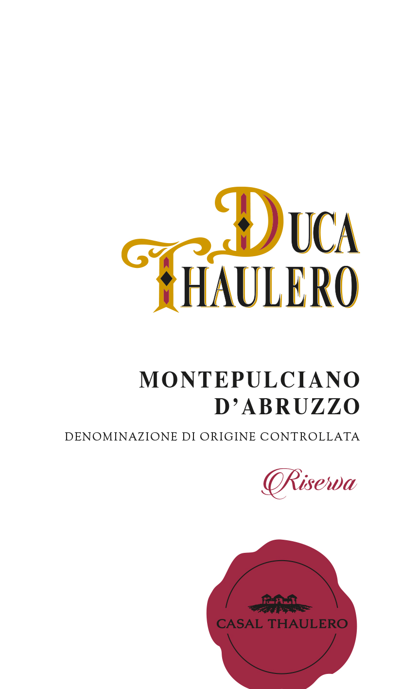 Duca Thaulero Montepulciano d'Abruzzo Riserva Doc 2013