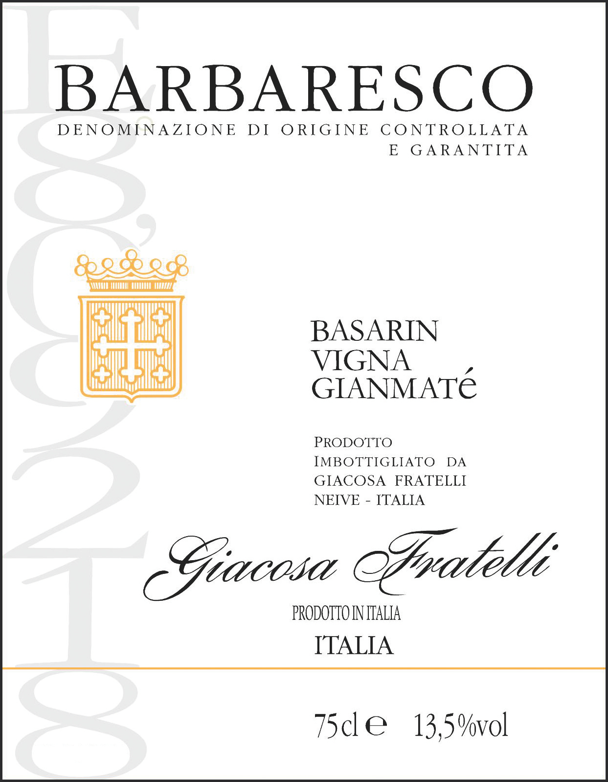 Barbaresco Basarin Vigna Gianmaté 2016