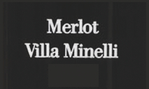 Merlot Villa Minelli 2012