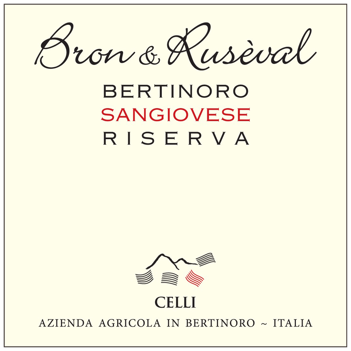 Bron & Rusèval Sangiovese Riserva Bertinoro 2016