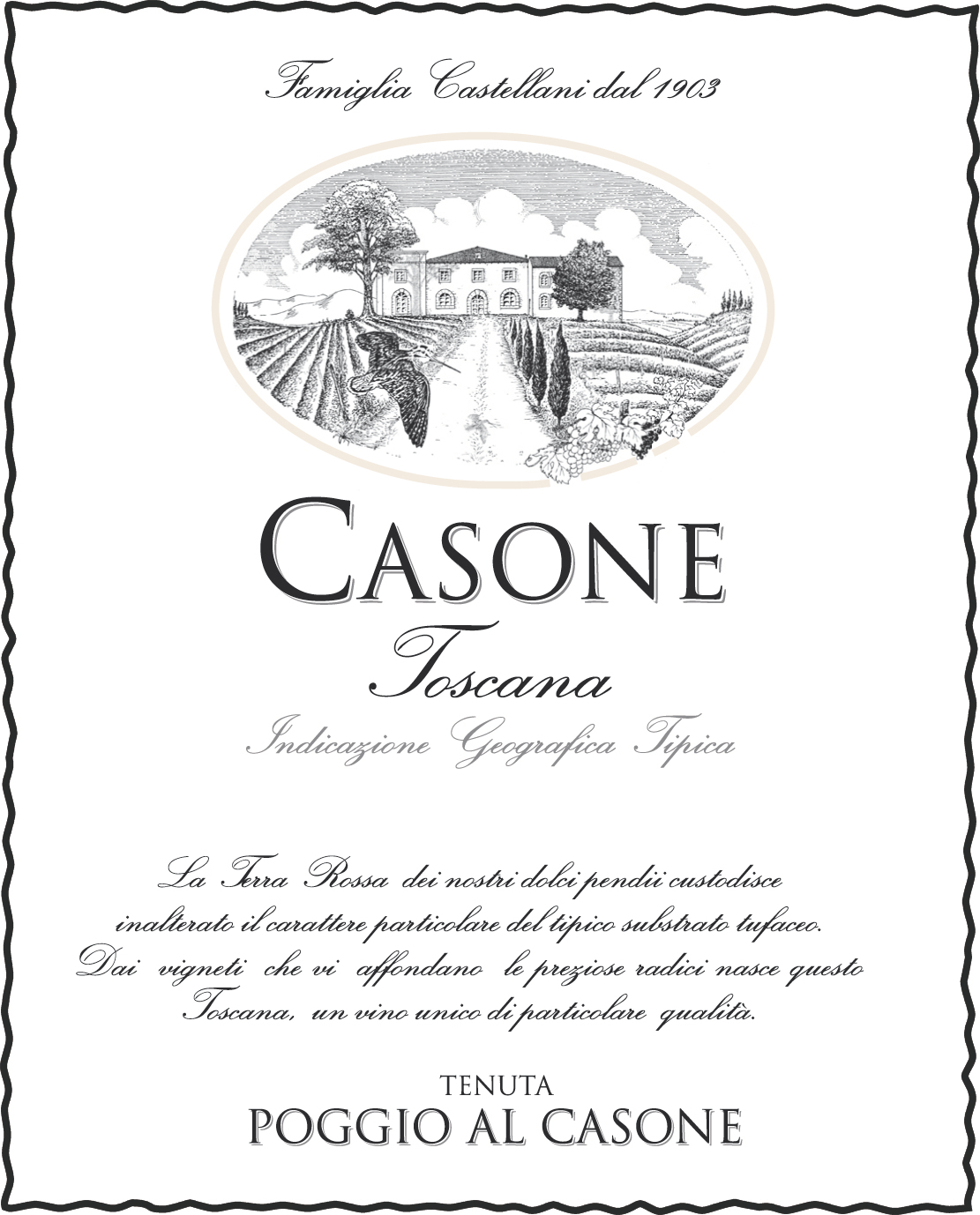 Casone Tenuta Poggio al Casone 2017