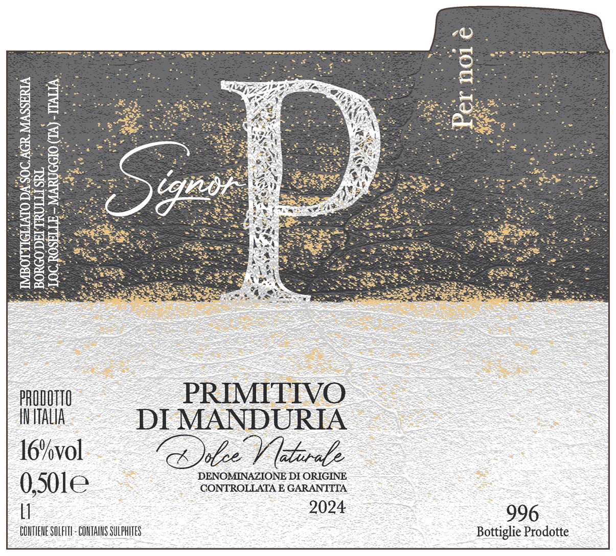 Signor P Primitivo di Manduria Dolce Naturale 2022