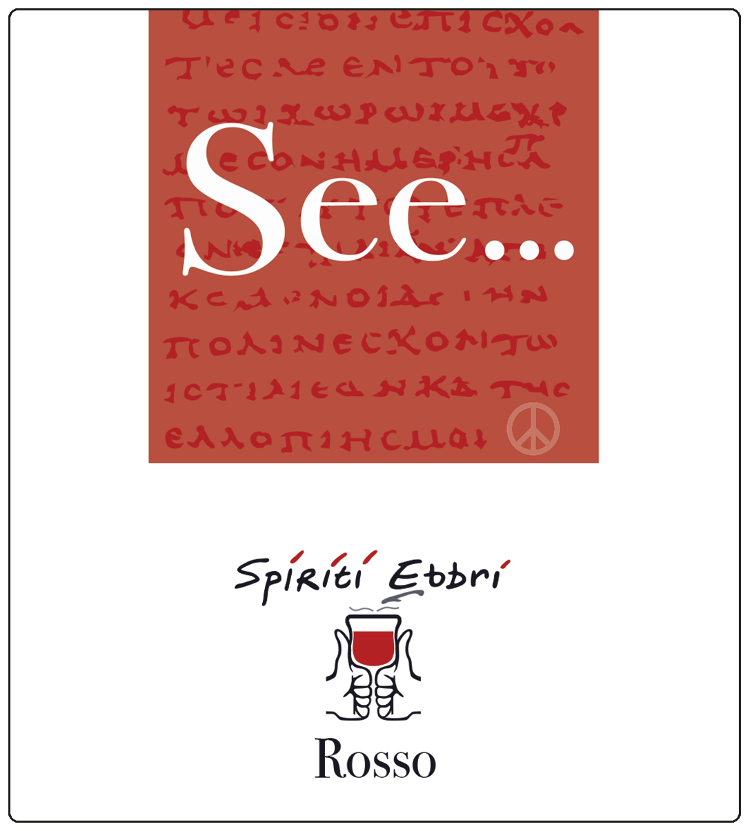 See...Rosso Calabria Igp 2022
